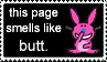 An image of Happy Bunny, and the words, This page smells like butt.